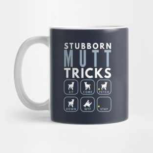 Stubborn Mixed Breed Tricks - Dog Training Mug